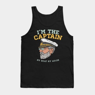 I'm the Captain - My Boat - My Rules Tank Top